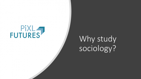PiXL Futures Sociology Year 12 2