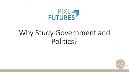 PiXL Futures Government and Politics Year 12